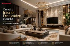 Creative Interior Decoration in India for Dream Homes.jpeg